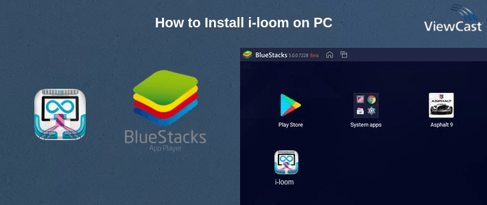 How to Install i-loom on PC