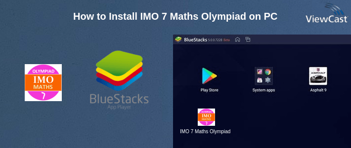 How to Install IMO 7 Maths Olympiad on PC