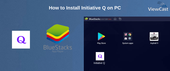 How to Install Initiative Q on PC How to Install Initiative Q on PC