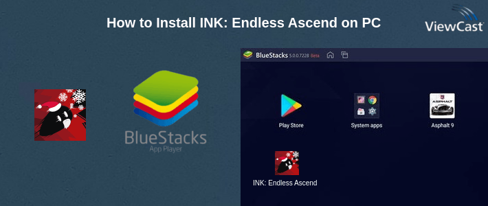How to Install INK: Endless Ascend on PC