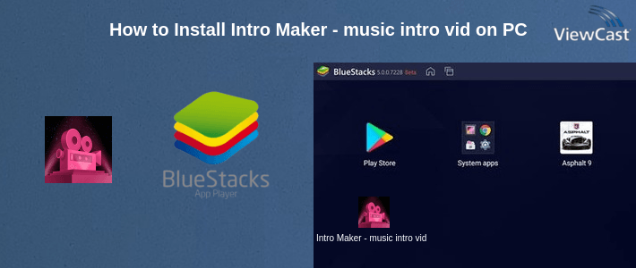 How to Install Intro Maker - music intro video editor on PC