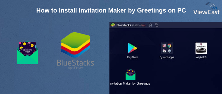 Download Invitation Maker by Greetings Island for PC / Windows / Computer