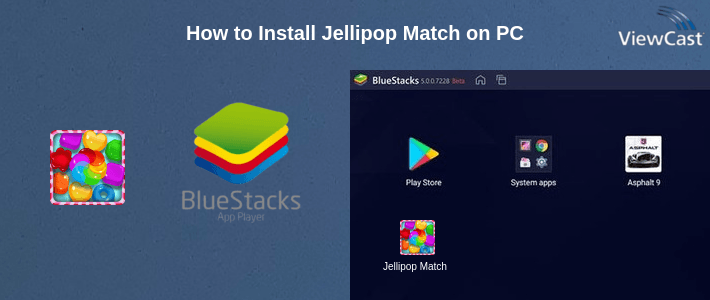 How to Install Jellipop Match on PC How to Install Jellipop Match on PC