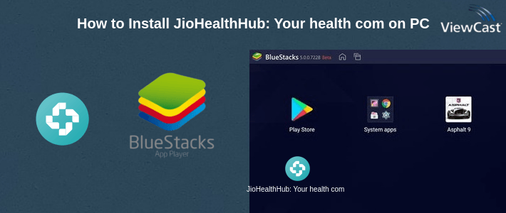 How to Install JioHealthHub: Your health companion on PC