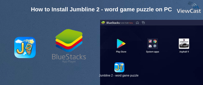 How to Install Jumbline 2 - word game puzzle on PC