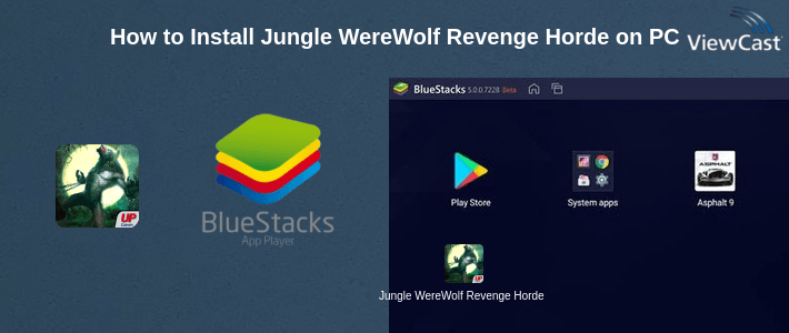 How to Install Jungle WereWolf Revenge Horde Survival Game 2017 on PC How to Install Jungle WereWolf Revenge Horde Survival Game 2017 on PC
