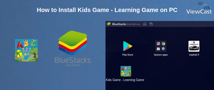 How to Install Kids Game - Learning Game on PC
