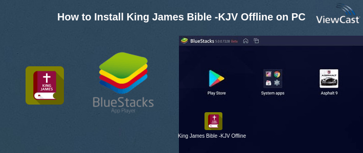 How to Install King James Bible -KJV Offline on PC
