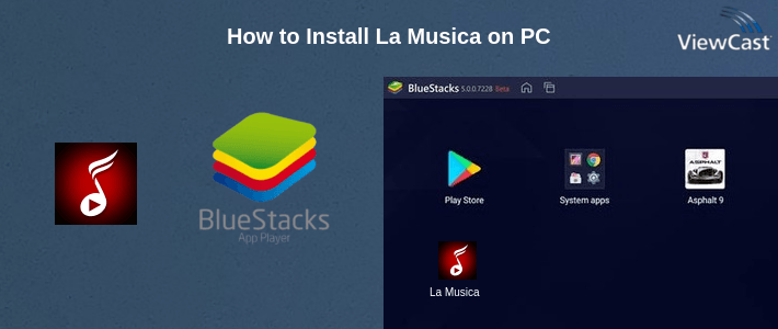 How to Install La Musica on PC