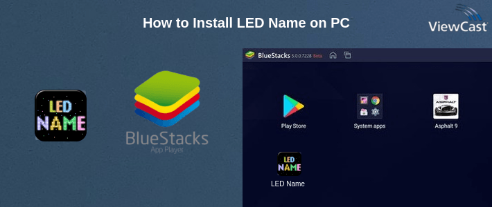 How to Install LED Name on PC