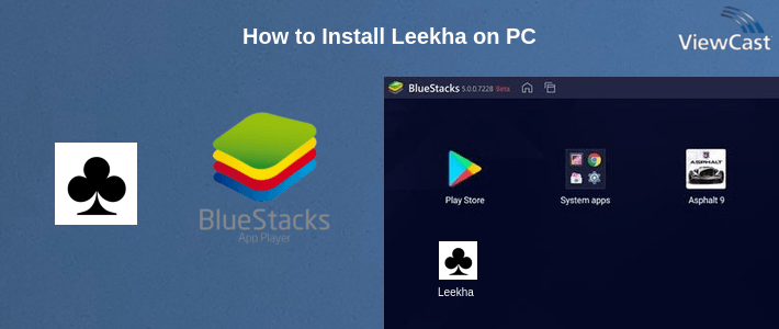 How to Install Leekha on PC How to Install Leekha on PC