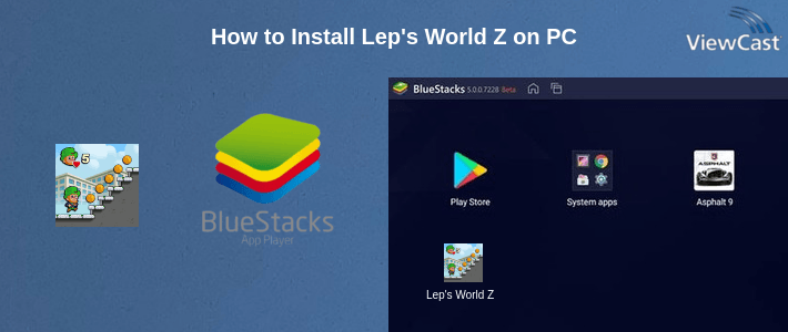 How to Install Lep's World Z on PC