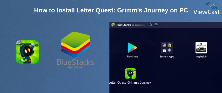 How to Install Letter Quest: Grimm's Journey on PC