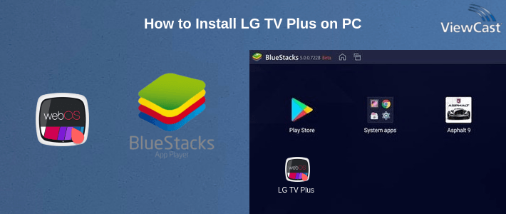 How to Install LG TV Plus on PC