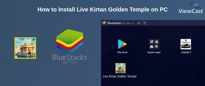 How to Install Live Kirtan Golden Temple on PC