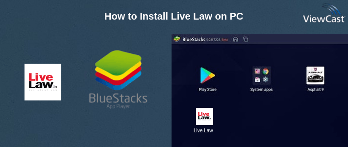 How to Install Live Law on PC How to Install Live Law on PC