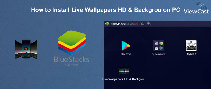 How to Install Live Wallpapers HD & Backgrounds 4k/3D - WALLOOP™ on PC