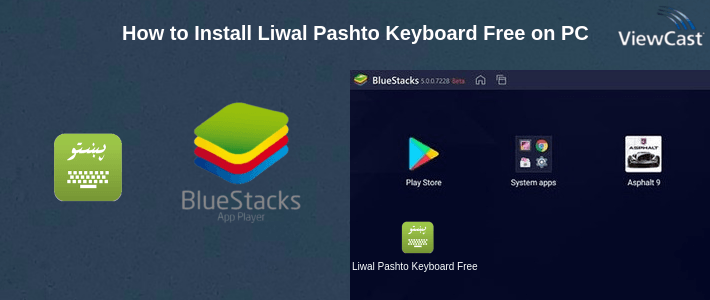 How to Install Liwal Pashto Keyboard Free on PC
