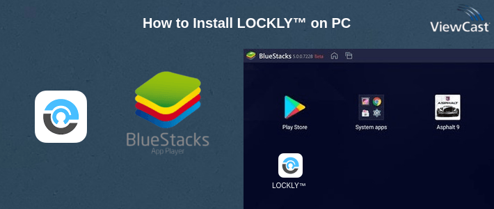 How to Install LOCKLY™ on PC