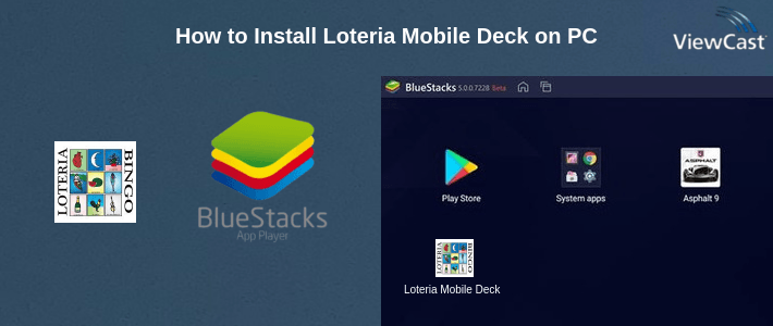 How to Install Loteria Mobile Deck on PC