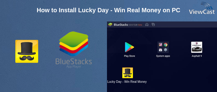 How to Install Lucky Day - Win Real Money on PC