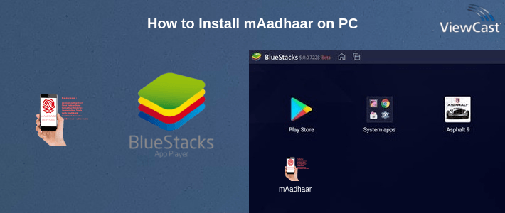 Download mAadhaar for PC / Windows / Computer