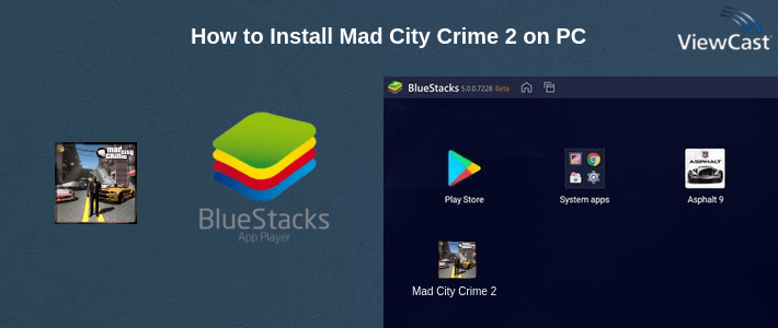How to Install Mad City Crime 2 on PC