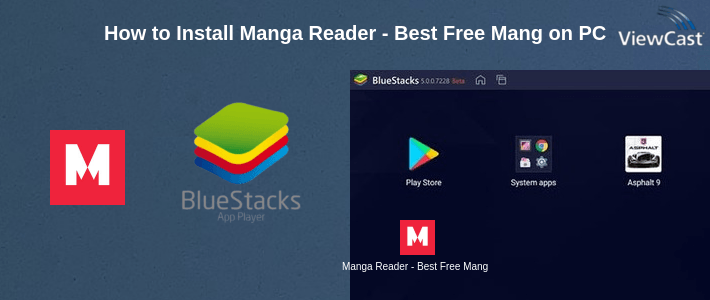 How to Install Manga Reader - Best Free Manga Online & Offline on PC