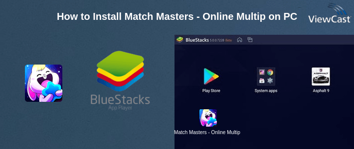 How to Install Match Masters - Online Multiplayer Match 3 Puzzle on PC