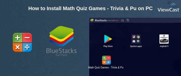 How to Install Math Quiz Games - Trivia & Puzzles on PC