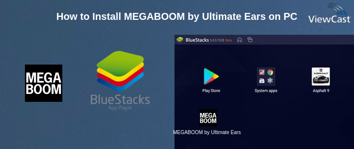 How to Install MEGABOOM by Ultimate Ears on PC