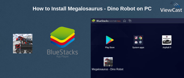 How to Install Megalosaurus - Dino Robot on PC