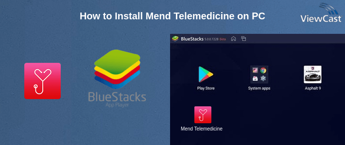 How to Install Mend Telemedicine on PC