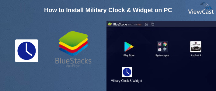 How to Install Military Clock & Widget on PC