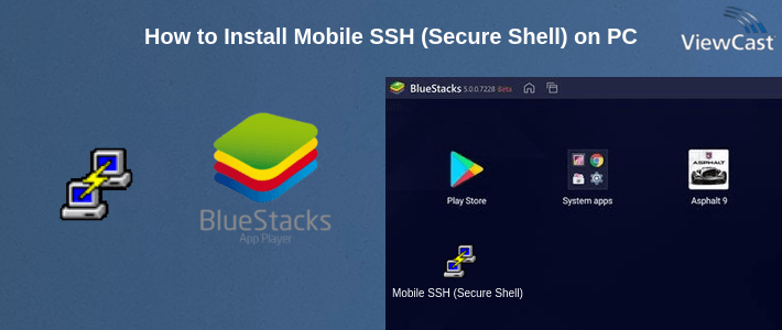 How to Install Mobile SSH (Secure Shell) on PC