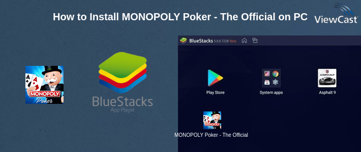 How to Install MONOPOLY Poker - The Official Texas Holdem Online on PC How to Install MONOPOLY Poker - The Official Texas Holdem Online on PC