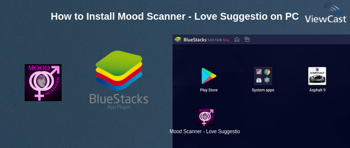 How to Install Mood Scanner - Love Suggestions & Sex Positions on PC How to Install Mood Scanner - Love Suggestions & Sex Positions on PC