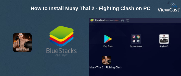 How to Install Muay Thai 2 - Fighting Clash on PC