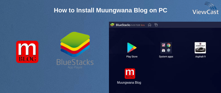 How to Install Muungwana Blog on PC
