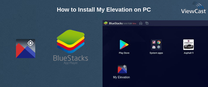 How to Install My Elevation on PC
