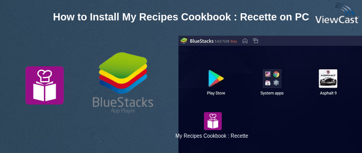 How to Install My Recipes Cookbook : RecetteTek on PC