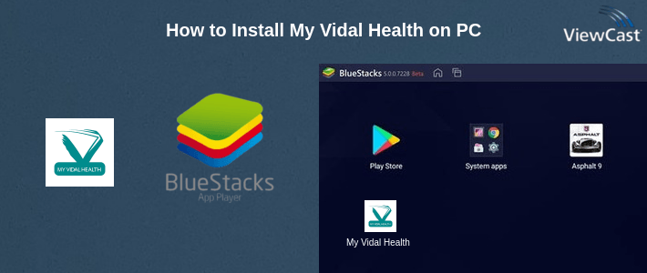 How to Install My Vidal Health on PC How to Install My Vidal Health on PC