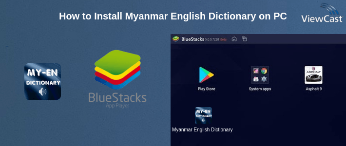 How to Install Myanmar English Dictionary on PC