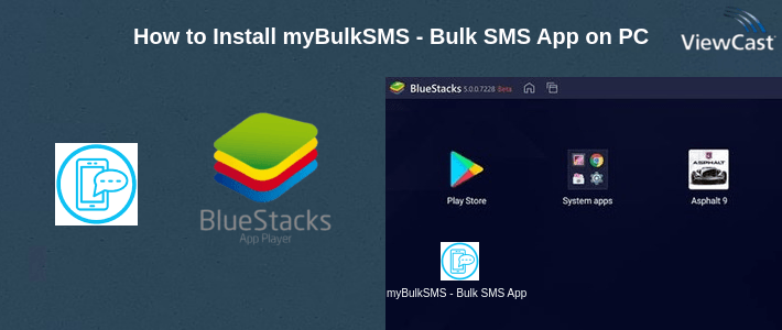 How to Install myBulkSMS - Bulk SMS App on PC How to Install myBulkSMS - Bulk SMS App on PC