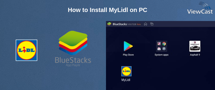 How to Install MyLidl on PC
