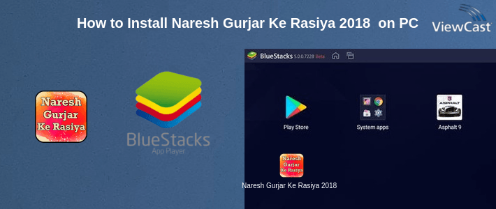 How to Install Naresh Gurjar Ke Rasiya 2018 - Hit Video Songs on PC