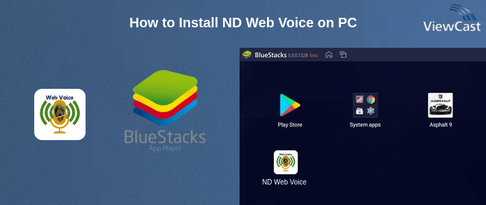 How to Install ND Web Voice on PC