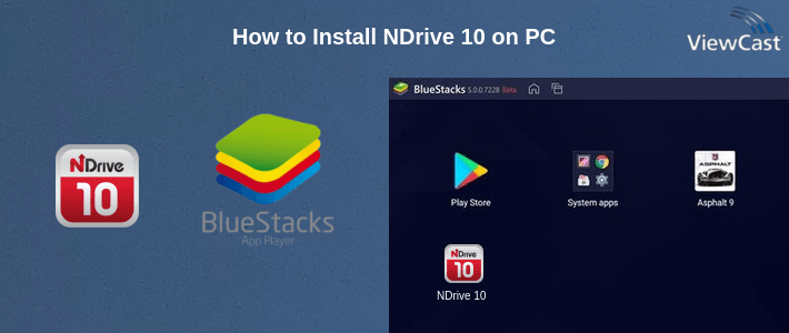 How to Install NDrive 10 on PC