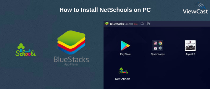 How to Install NetSchools on PC