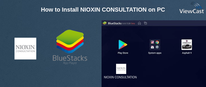 How to Install NIOXIN CONSULTATION on PC
